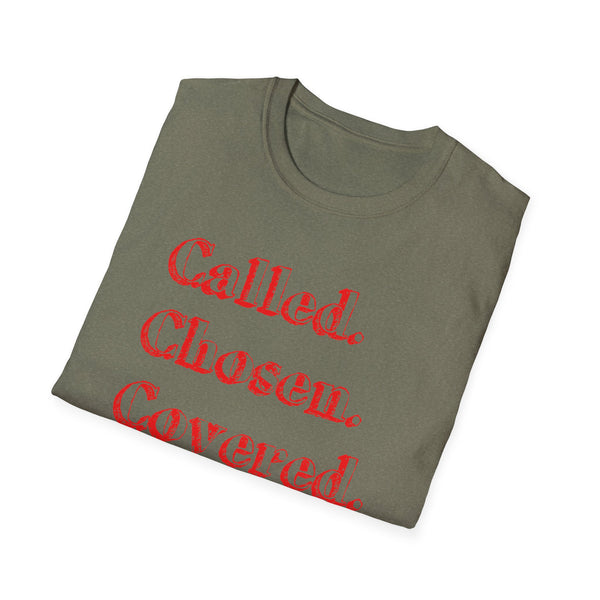 Called. Chosen. Covered. | Unisex Softstyle T-Shirt