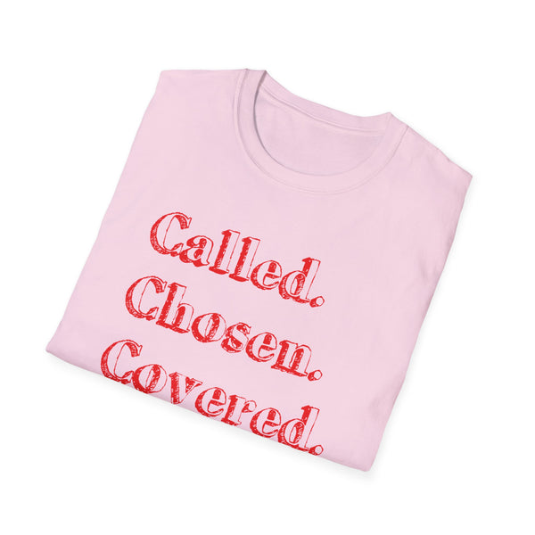 Called. Chosen. Covered. | Unisex Softstyle T-Shirt