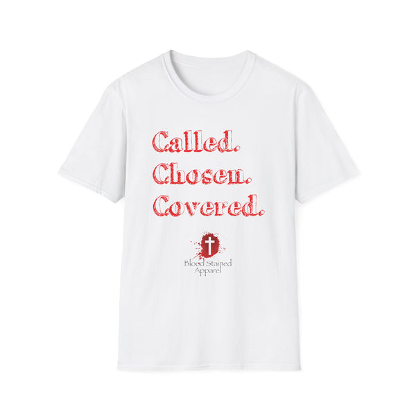 Called. Chosen. Covered. | Unisex Softstyle T-Shirt