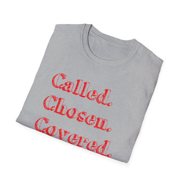 Called. Chosen. Covered. | Unisex Softstyle T-Shirt