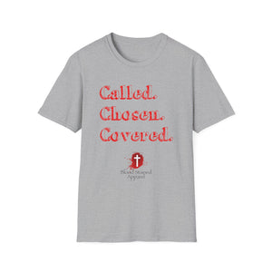Called. Chosen. Covered. | Unisex Softstyle T-Shirt